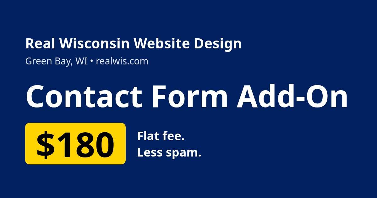 Contact Form Add-On, $180 flat fee